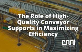 The Role of High-Quality Conveyor Supports in Maximizing Efficiency