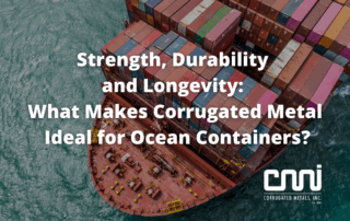 Strength, Durability, and Longevity: What Makes Corrugated Metal Ideal for Ocean Containers?